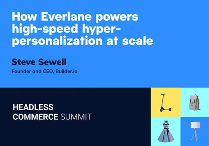 Headless Commerce Summit 2021 Recap