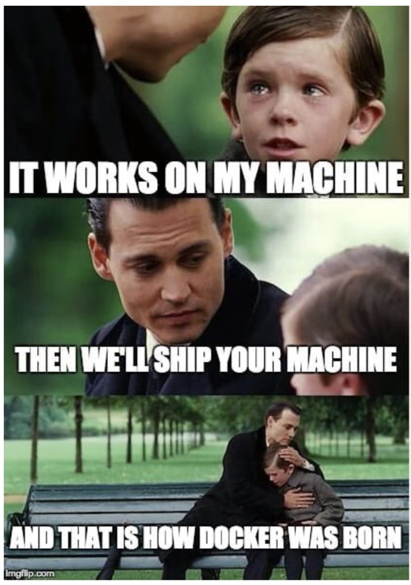 a meme with Johnny Depp and a boy sitting on a bench with the text "it works on my machine. Then we'll ship your machine. And that is how docker was born".