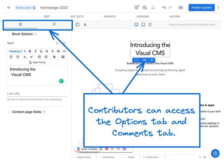 Screenshot of the Visual Editor with a text block selected and the block options open. A note reads, "Contributors can access the options tab and the comments tab."