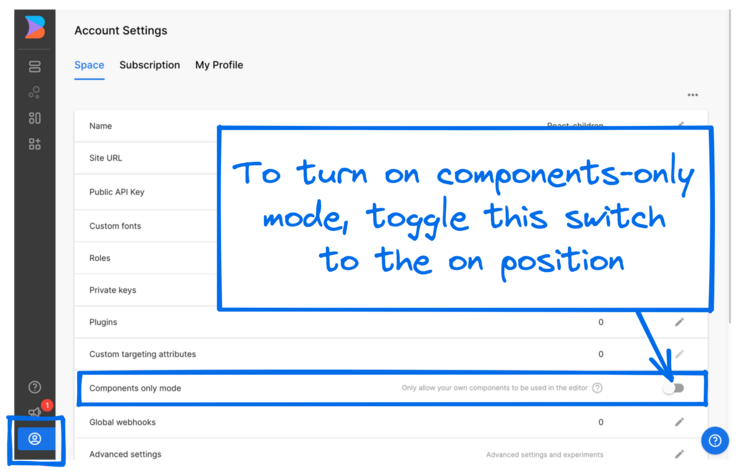Image of Account Settings with an arrow pointing to components-only mode toggle. Toggle this switch to the on position to use components-only mode.