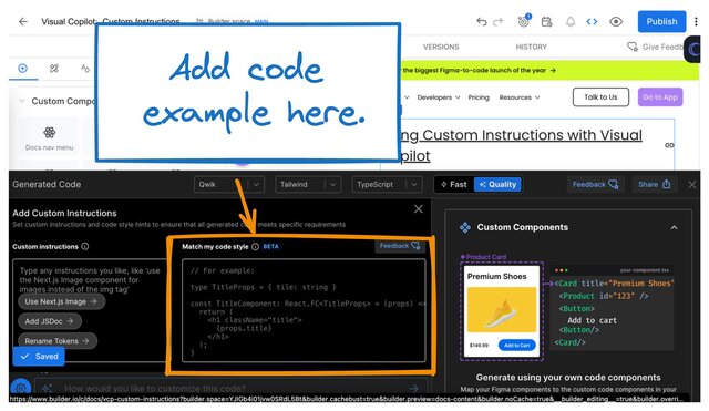 Image of Generated Code panel with the Match my code style section in Settings pointed out. An annotation says, "Add code example here".