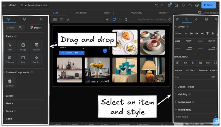 Screenshot of the Visual Editor with the areas pointed out and notes with arrows saying: Drag and drop with an arrow pointing to the Insert and Layers tabs. The other note says Select an item and style, with an arrow pointing to the Style tab. The Options, Animate, Data, and Comments tabs are in the same panel as the Style tab.