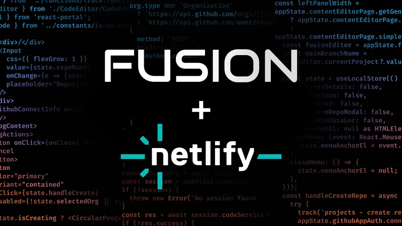 Deploy your site or app with Fusion and Netlify