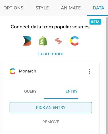 Data tab with option to pick an entry from the Monarch Contentful data.