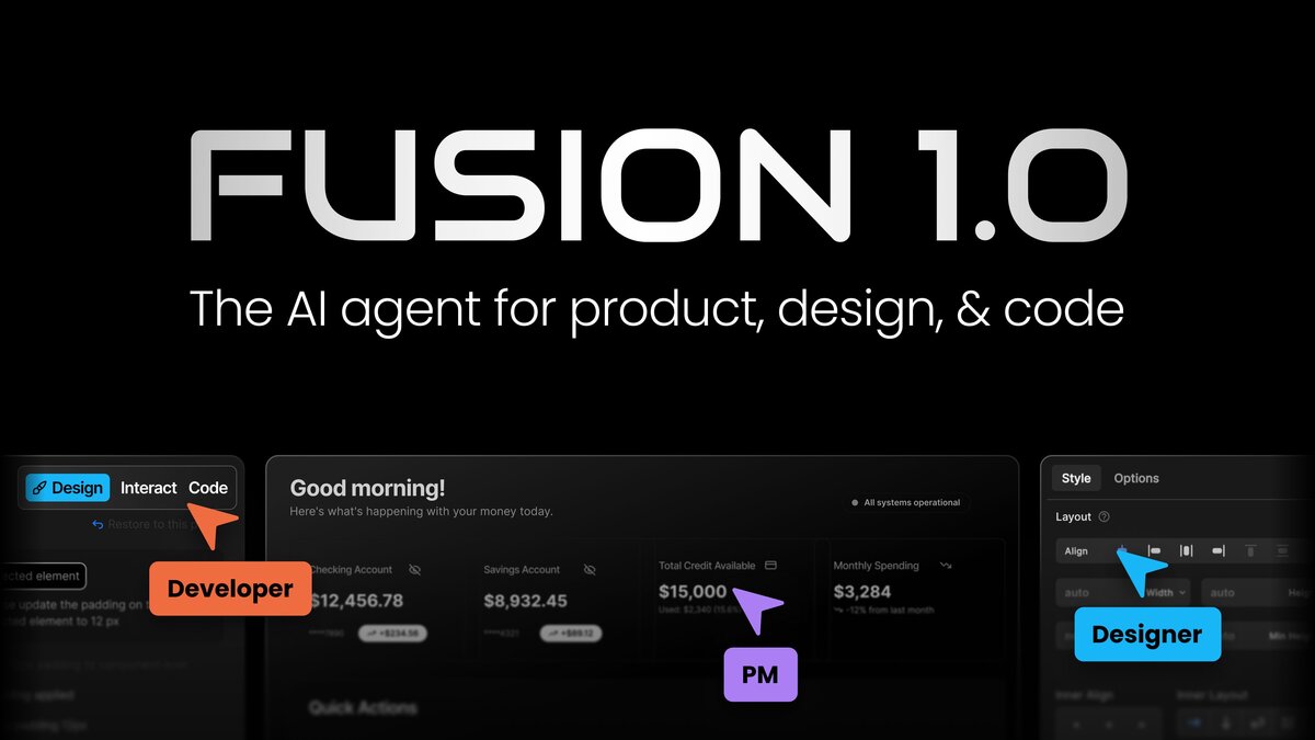 Fusion 1.0 - The First AI Agent for Product, Design, and Code