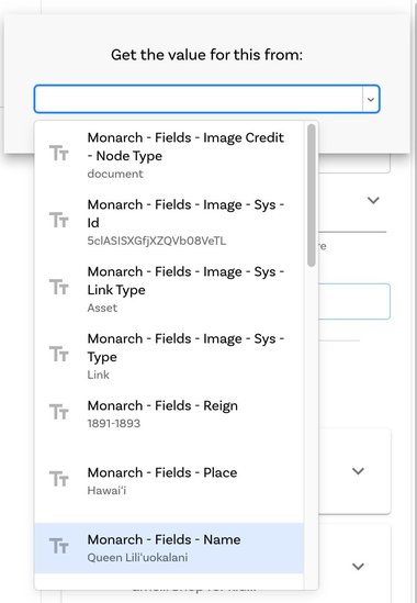 Image of the Monarch Fields Name option highlighted in the dialogue that's titled "Get the value for this from:".