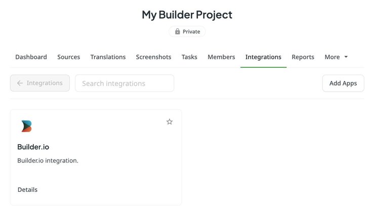 Image of Integrations section in Crowdin that displays the Builder integration application.