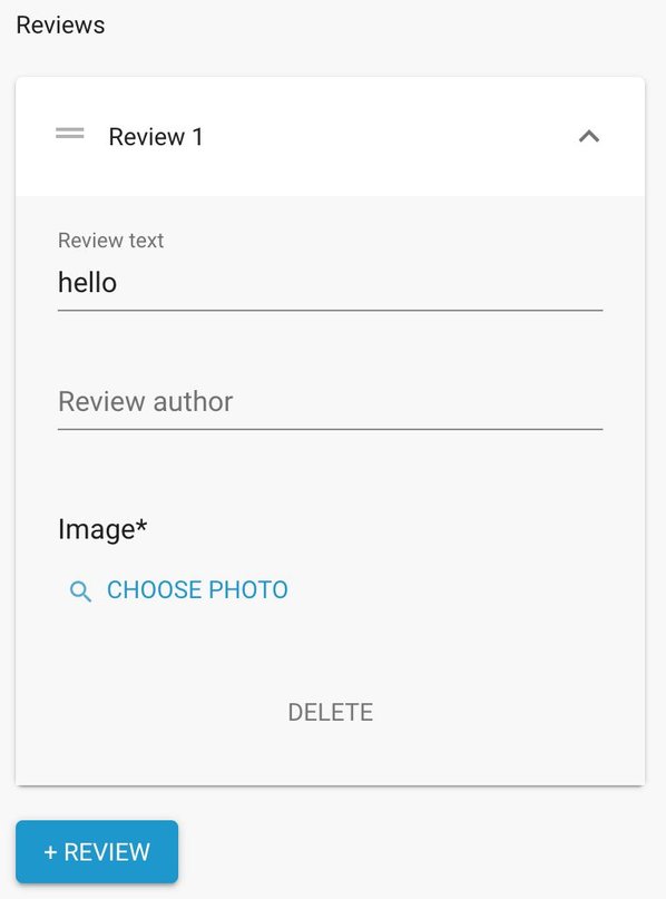 Example of a list item that is called review one. The review text is the word hello that is placeholder. The review author, another example field, is empty. Then there is an option to choose an image. There's also a delete button and then a button to add another review.