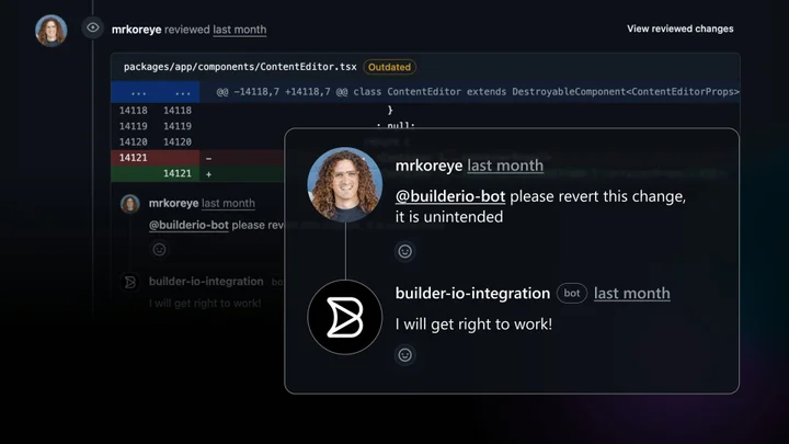 A pull request code review where an engineer asks @builderio-bot to revert a change and the bot replies "I will get right to work!"