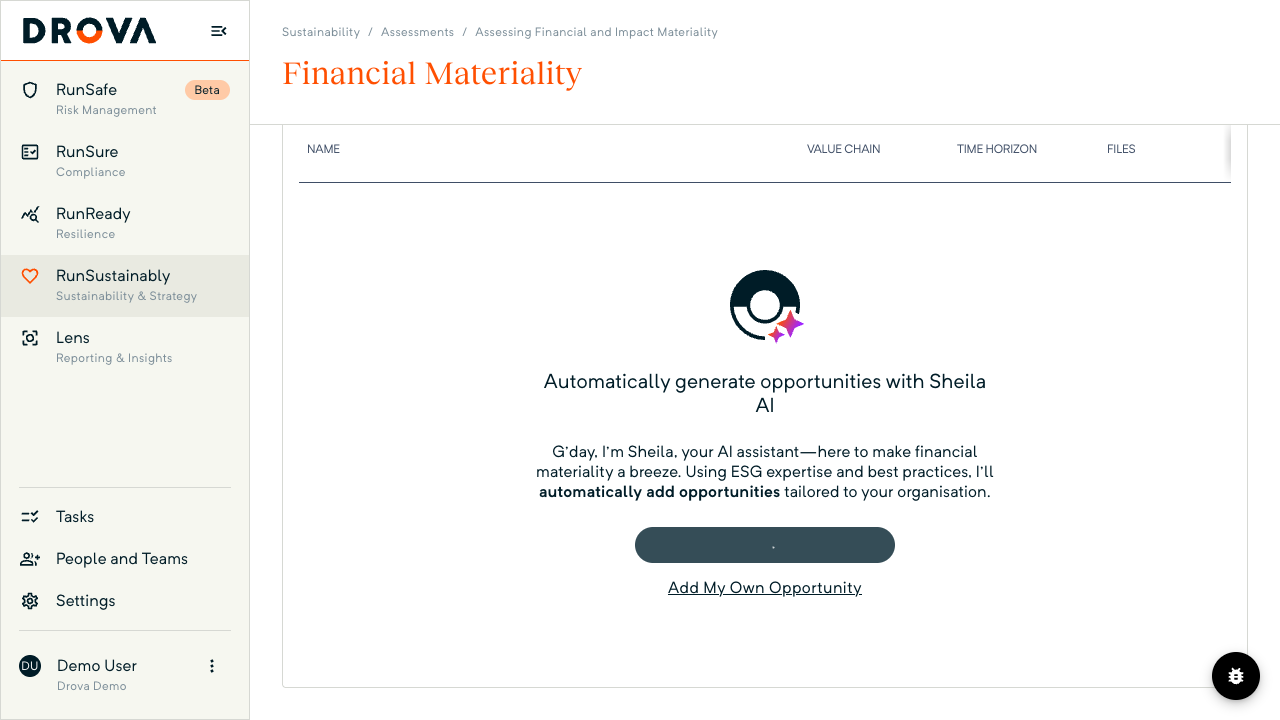 Empty Opportunities table on the Financial Materiality page while Sheila generates opportunities, with the Add My Own Opportunity link beneath