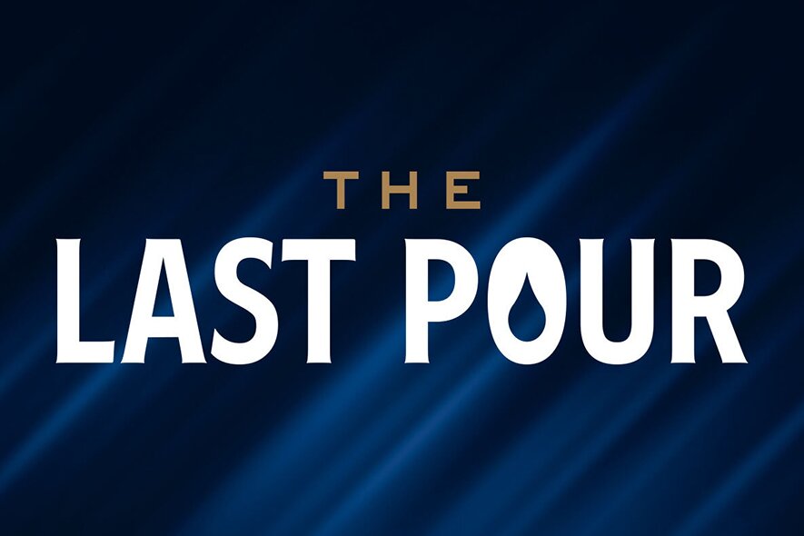A blue background with 'The Last Pour' text.
