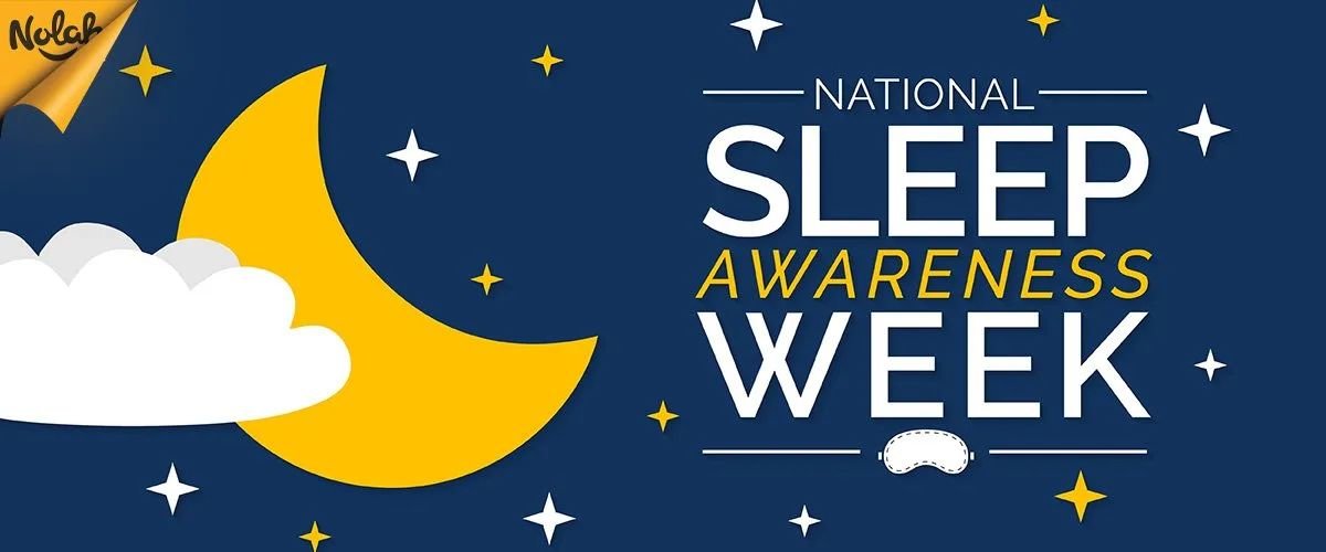 Banner reading "National Sleep Awareness Week" 