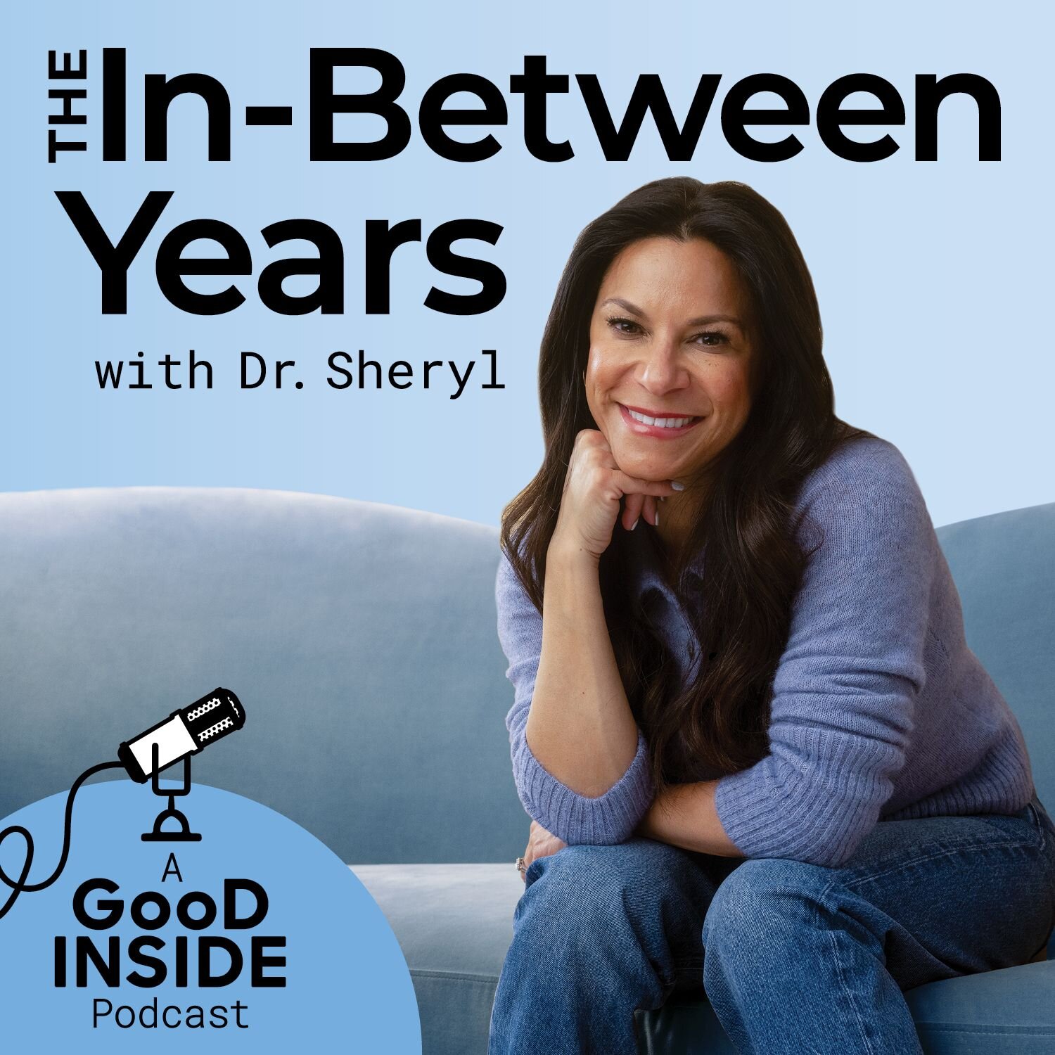 The In-Between Years with Dr. Sheryl podcast artwork