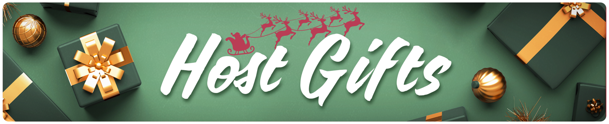 Host Gifts Image- Banner