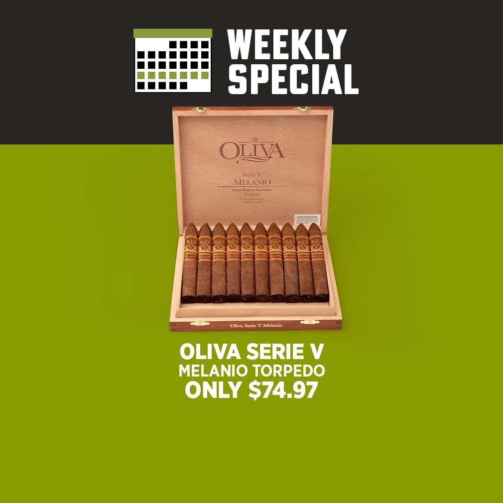 weekly special oliva serie v melanio cigars