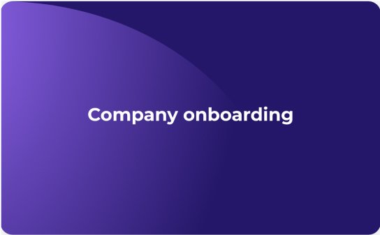 Company onboarding
