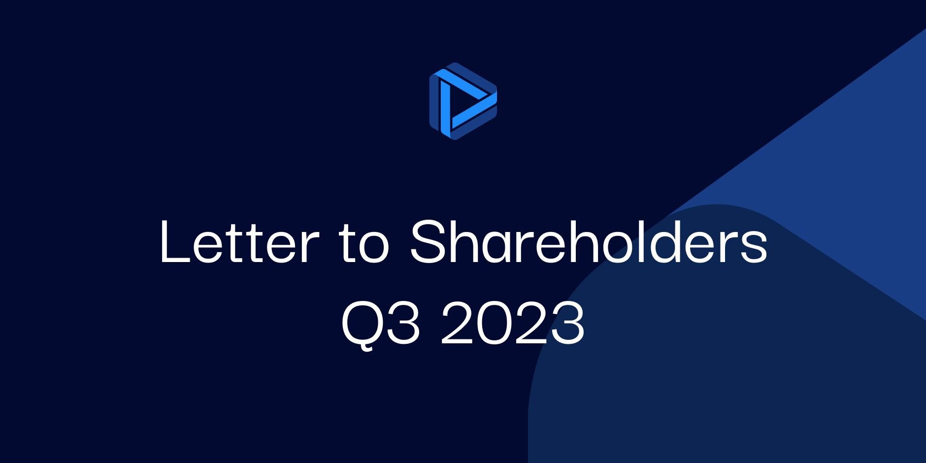 "Letter to Shareholders Q2 2023"