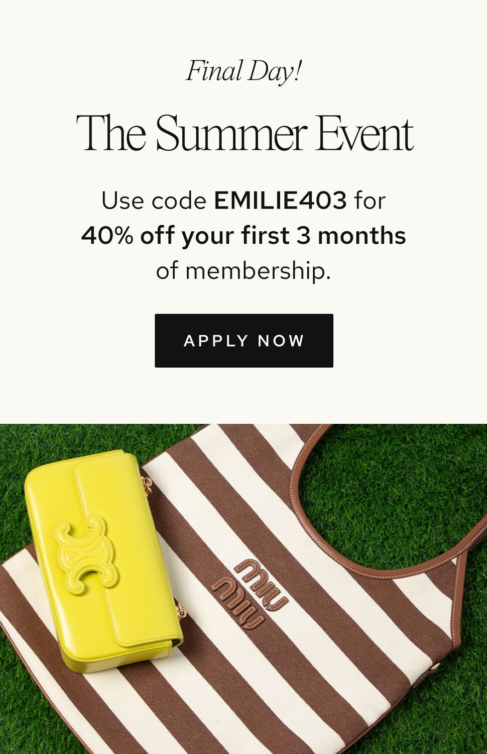 Use code EMILIE403 for 40% off your first 3 months of membership. 