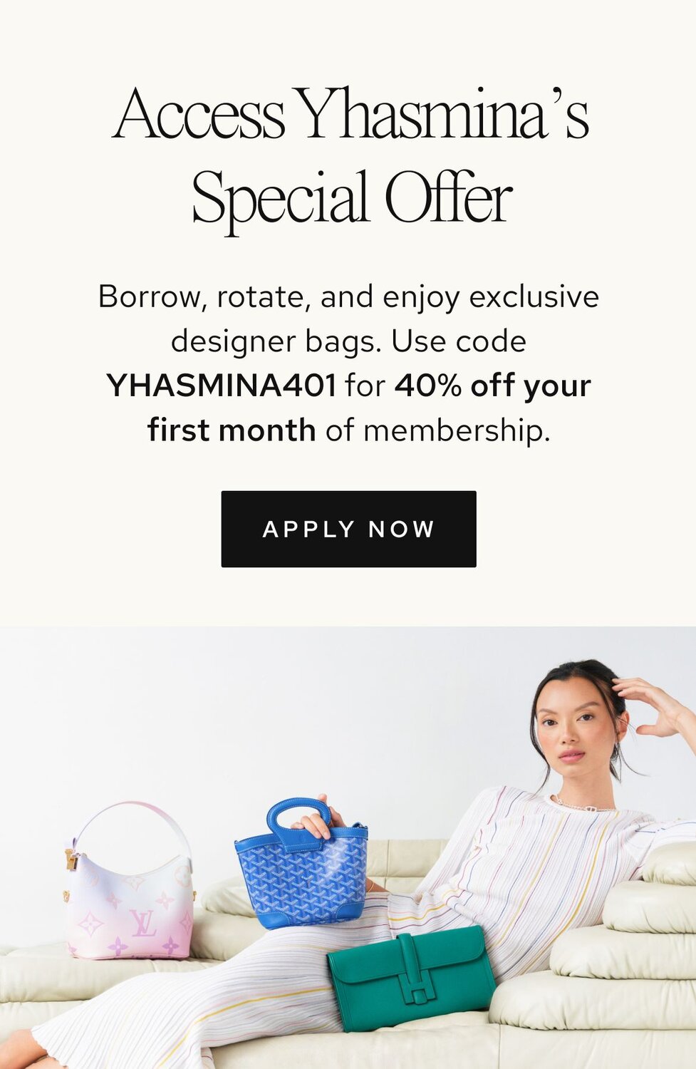 Photo of women holding luxury bags from Vivrelle. Text: Access Luxury with Vivrelle. Borrow, rotate, and enjoy exclusive designer items. CTA: Apply now. 