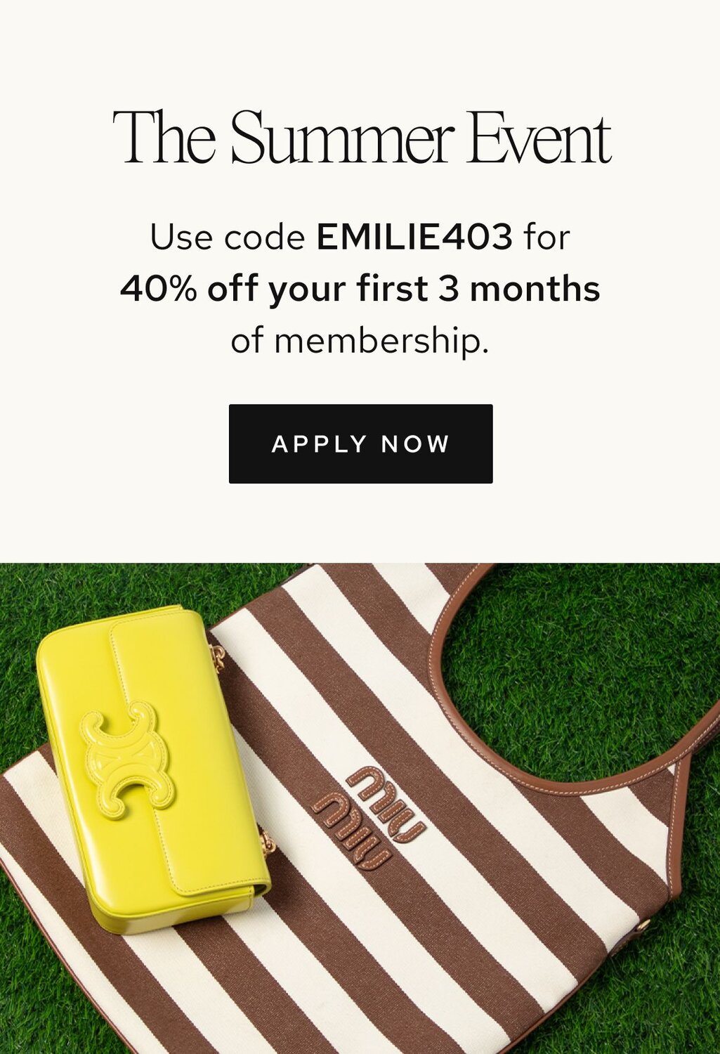 Use code EMILIE403 for 40% off your first 3 months of membership. 