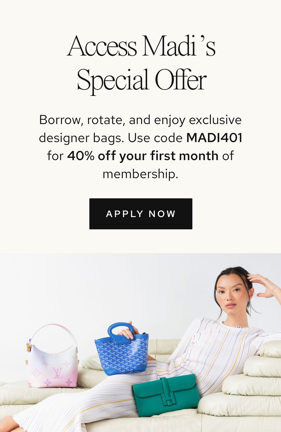 Photo of women holding luxury bags from Vivrelle. Text: Access Luxury with Vivrelle. Borrow, rotate, and enjoy exclusive designer items. CTA: Apply now. 