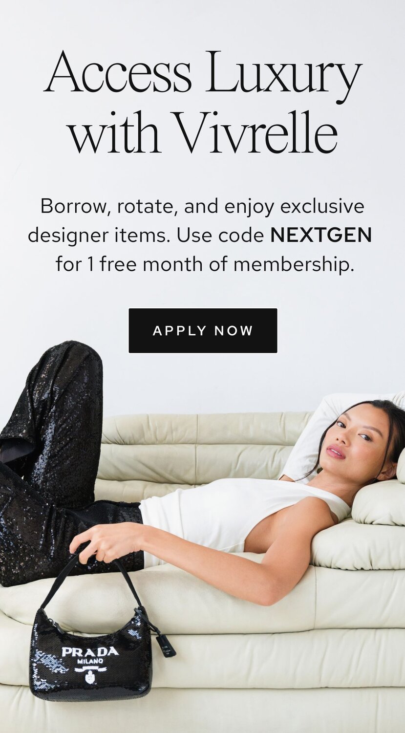 Photo of women holding luxury bags from Vivrelle. Text: Access Luxury with Vivrelle. Borrow, rotate, and enjoy exclusive designer items. CTA: Apply now. 
