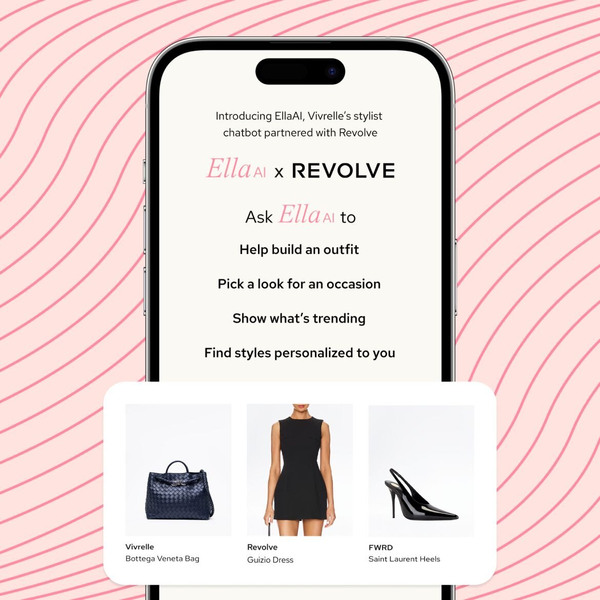 Image of phone featuring Vivrelle's AI stylist assistant Ella AI. 