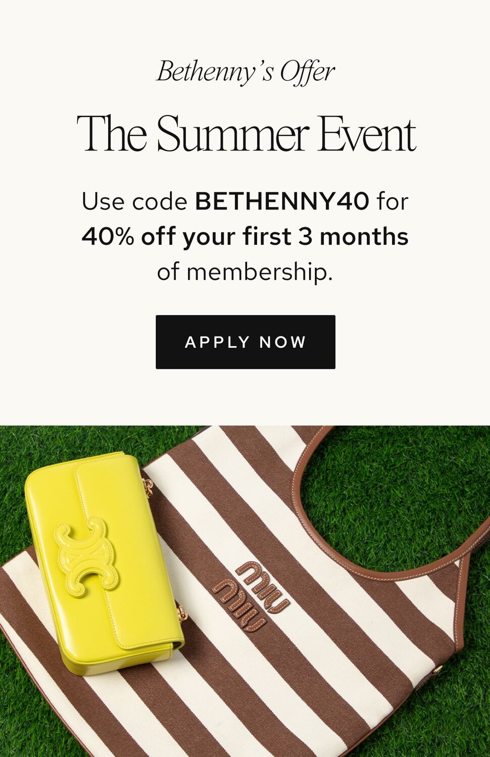 Use code BETHENNY40 for 40% off your first 3 months of membership. 