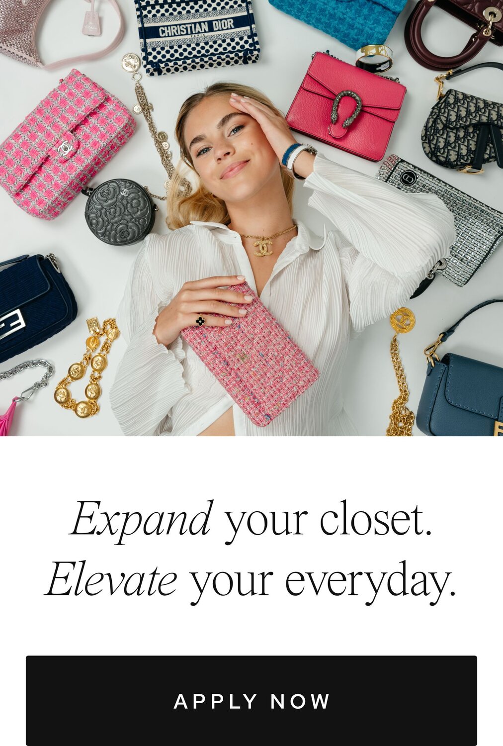 Photo of a woman laying down, smiling, clutching a pink luxury bag amidst a collection of chic luxury handbags and accessories from Vivrelle. Text below reads: "Expand your closet. Elevate your everyday." Button prompt: "Apply Now."