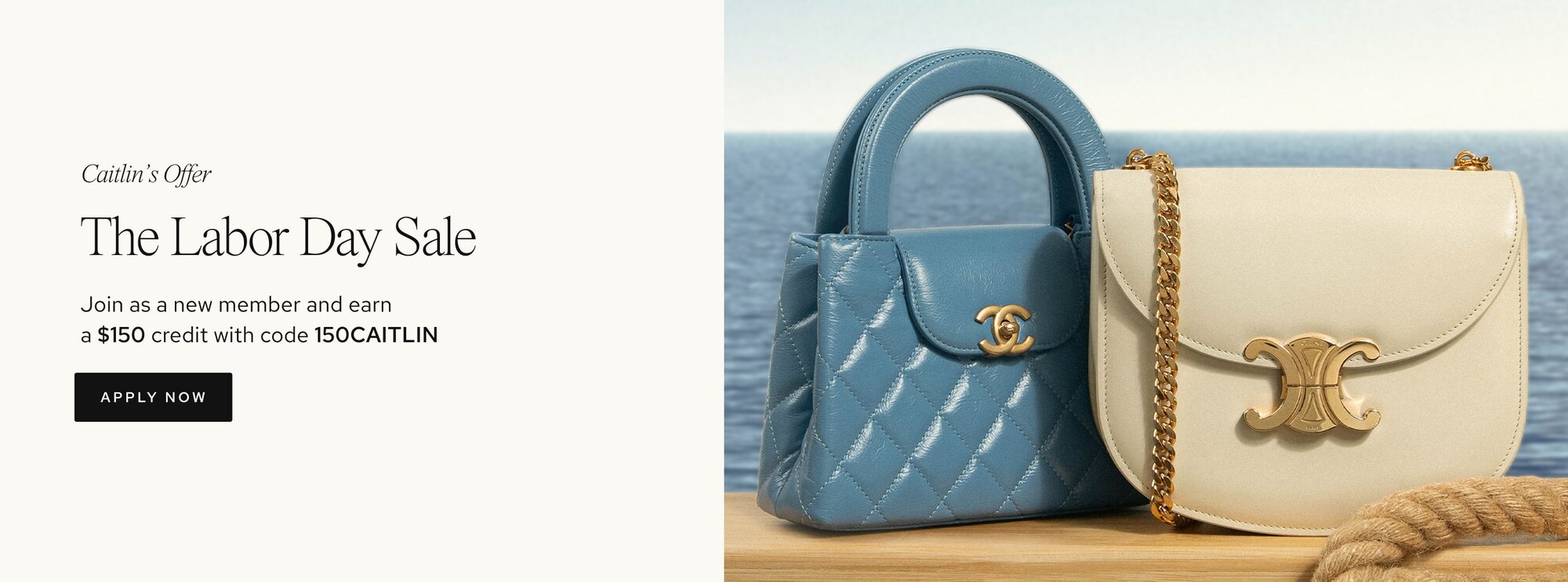 Join as a new member and earn a $150 credit with code 150CAITLIN