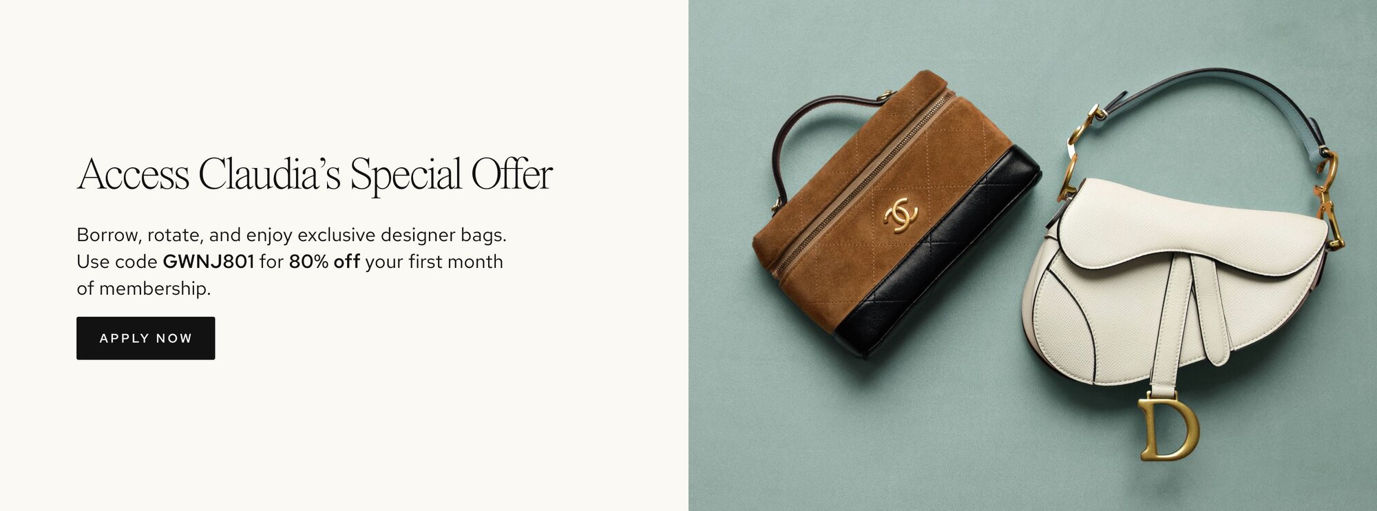 Borrow, rotate, and enjoy exclusive designer bags. Use code GWNJ801 for 80% off your first month of membership.