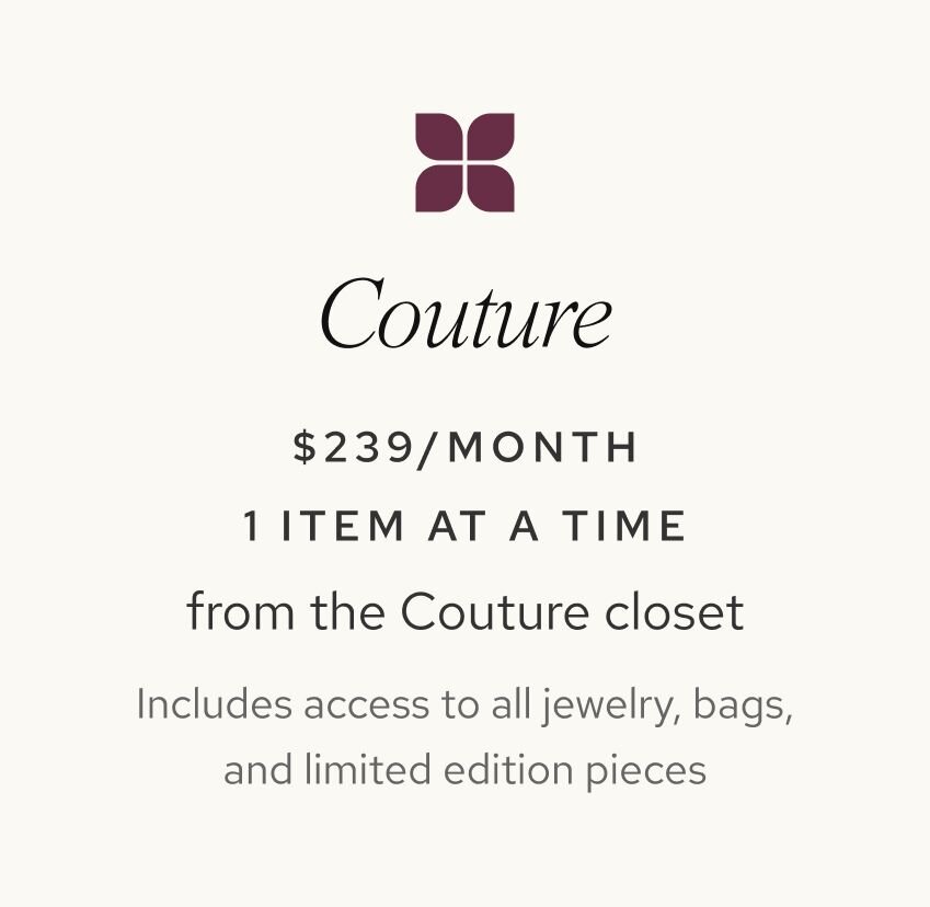 Couture: $239 a month