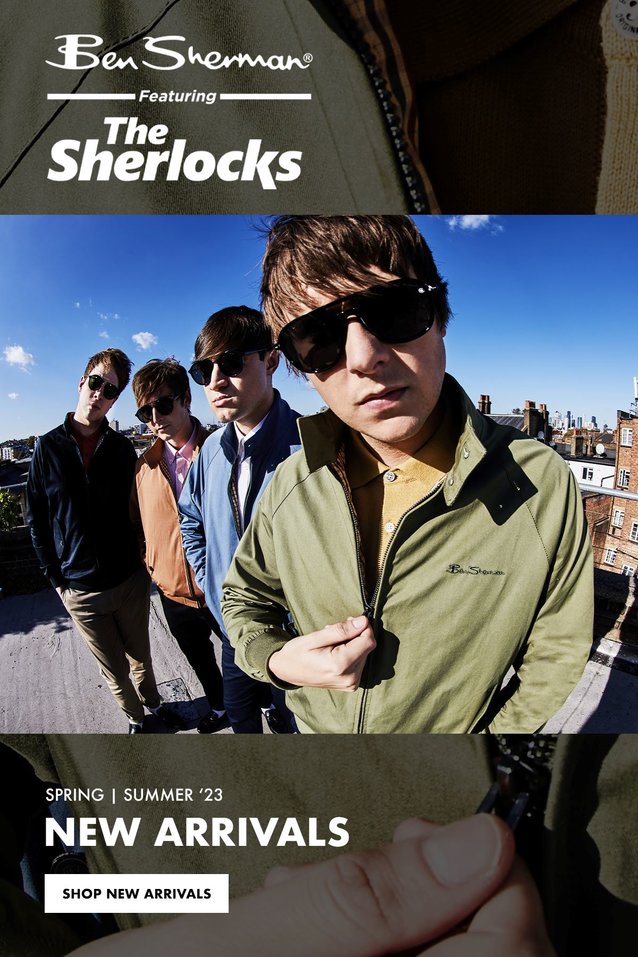 Introducing: Ben Sherman Spring/Summer 2023 Collection featuring The Sherlocks 
