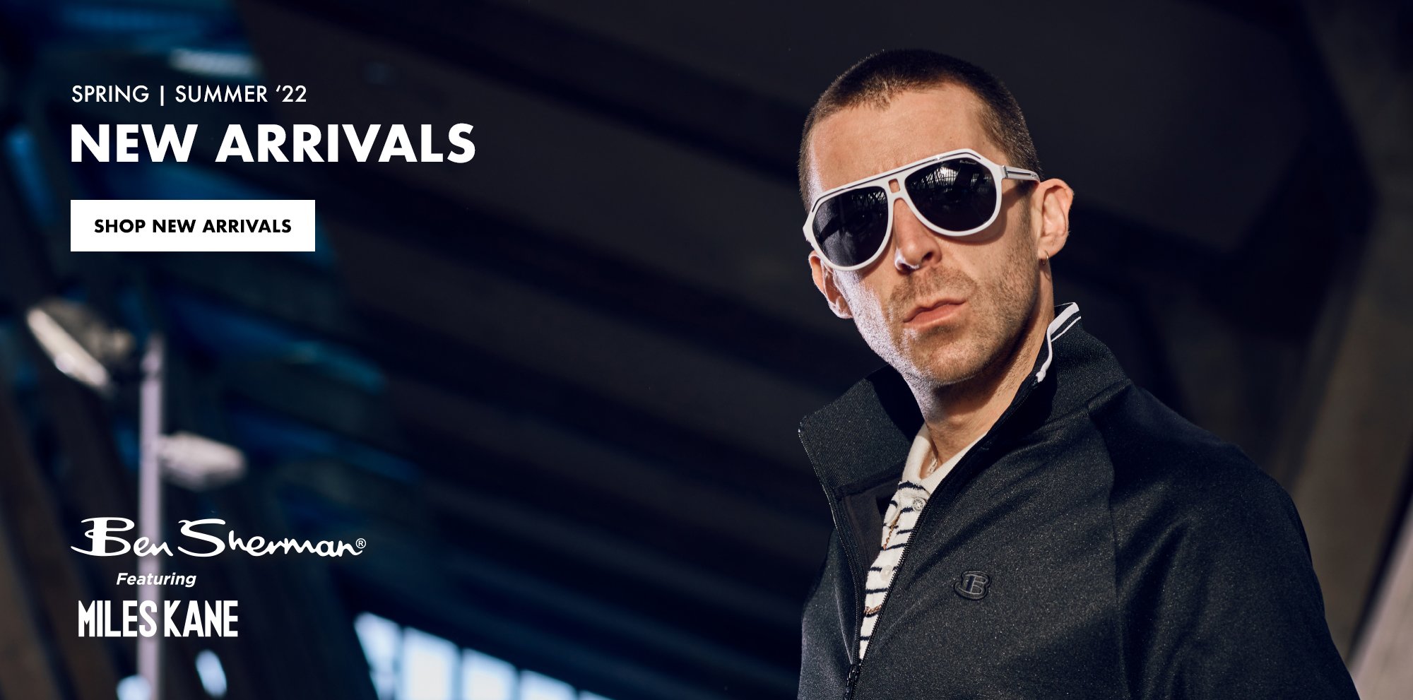 NEW ARRIVALS FEATURING MILES KANE