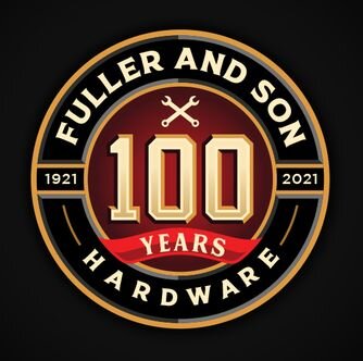 Fuller and Son Hardware 100 Years Logo