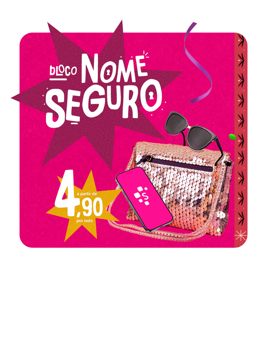 Banner do Seguro Bolsa Protegida Serasa com bolsa, celular e óculos, destacando valor a partir de R$ 4,90 por mês