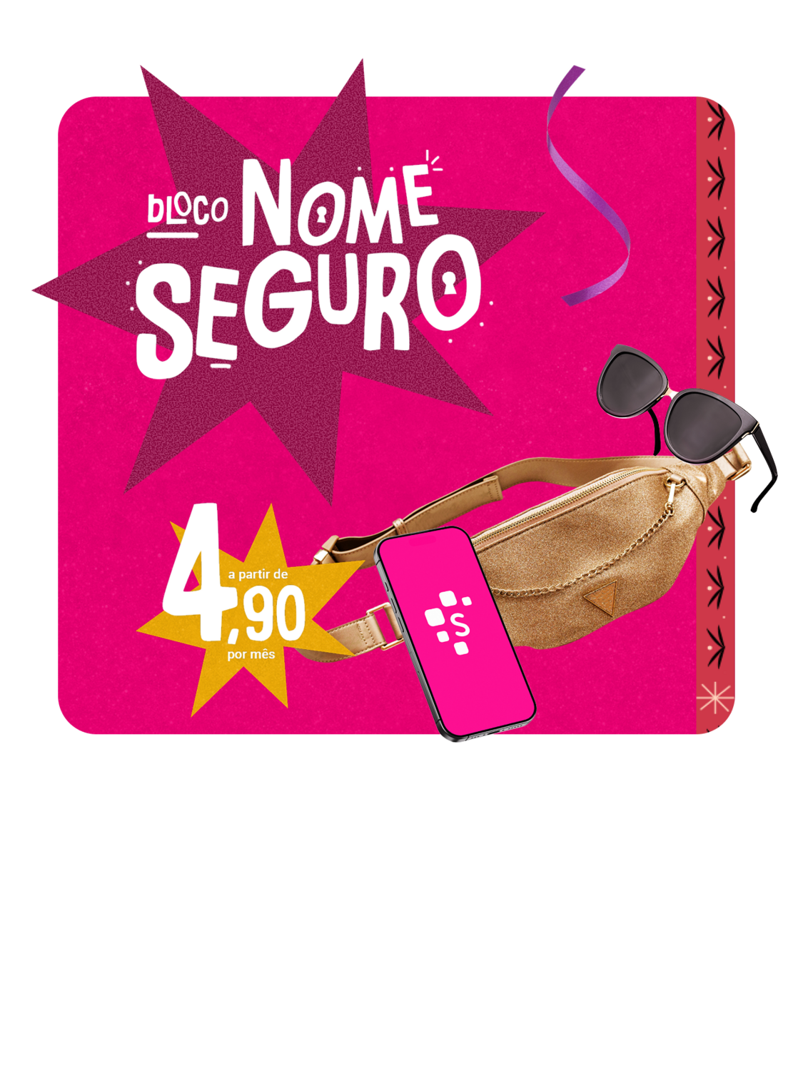 Banner do Seguro Bolsa Protegida Serasa com bolsa, celular e óculos, destacando valor a partir de R$ 4,90 por mês