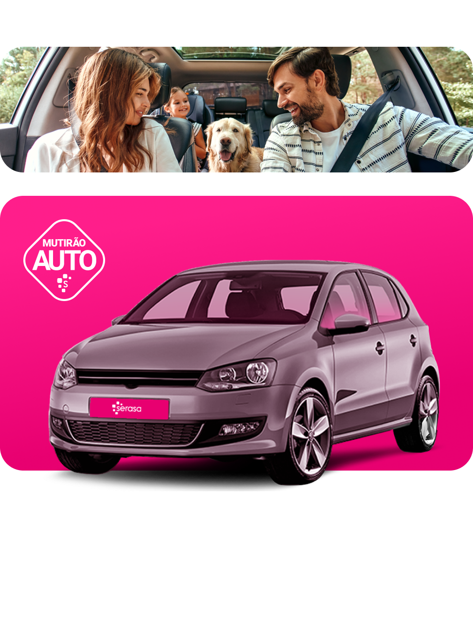 KV da Campanha Mutirão Auto - imagem com um carro cinza e a foto de uma família carregando o porta-malas de um carro