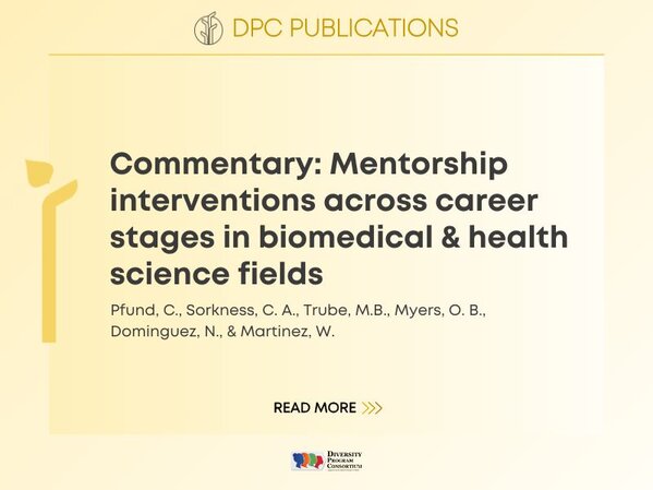 DPC Publications:
Randomized controlled trial of a group peer mentoring model for U.S. academic medicine research faculty
Pololi LH, Evans AT, Brimhall-Vargas M, Civian JT, Cooper LA, Gibbs BK, Ninteau K, Vasiliou V, Brennan RT.