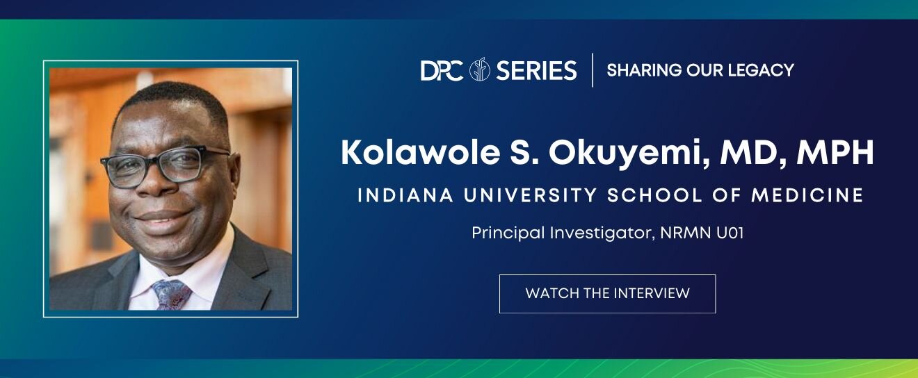 DPC Legacy Series: Kolawole S. Okuyemi, MD, MPH