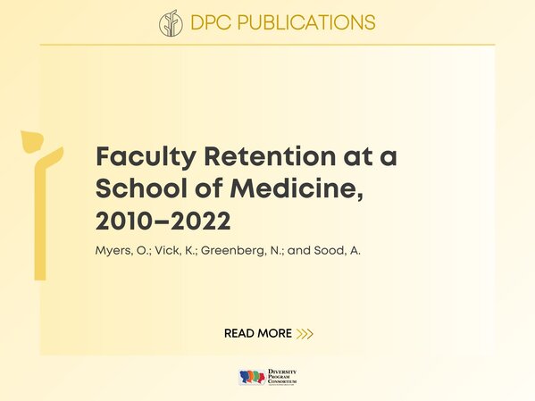 DPC Publications:
Randomized controlled trial of a group peer mentoring model for U.S. academic medicine research faculty
Pololi LH, Evans AT, Brimhall-Vargas M, Civian JT, Cooper LA, Gibbs BK, Ninteau K, Vasiliou V, Brennan RT.