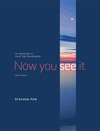 Now You See It by Stephen Few