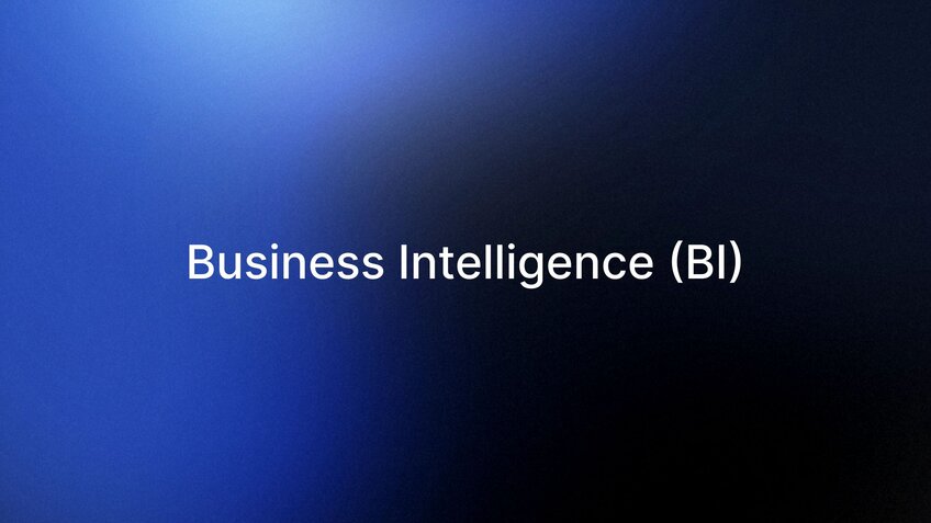 Business Intelligence (BI)