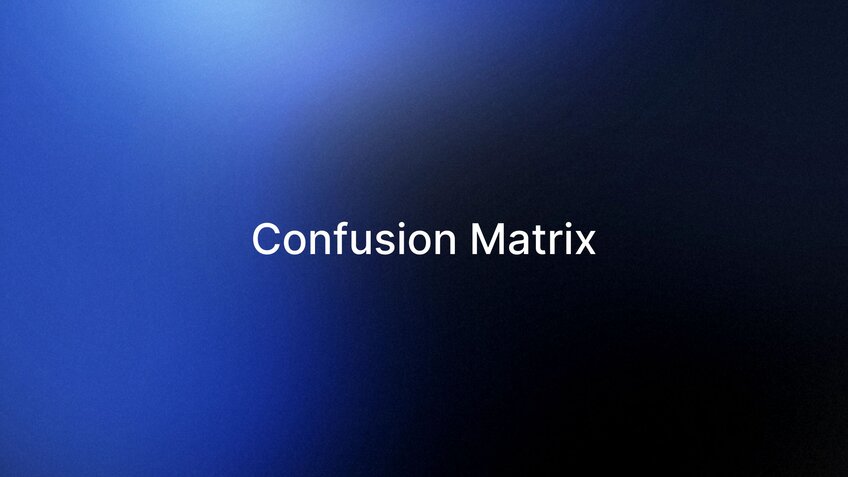 Confusion Matrix