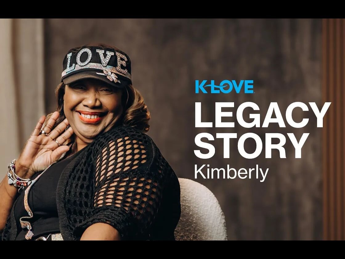 K-LOVE Legacy Story - Kimberly