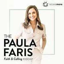 Paula Faris with text Faith & Calling Podcast
