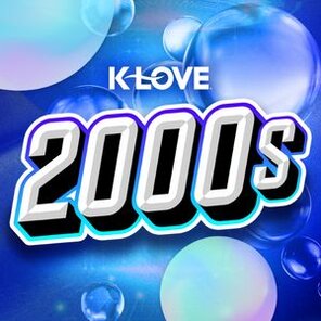 K-LOVE 2000s stream