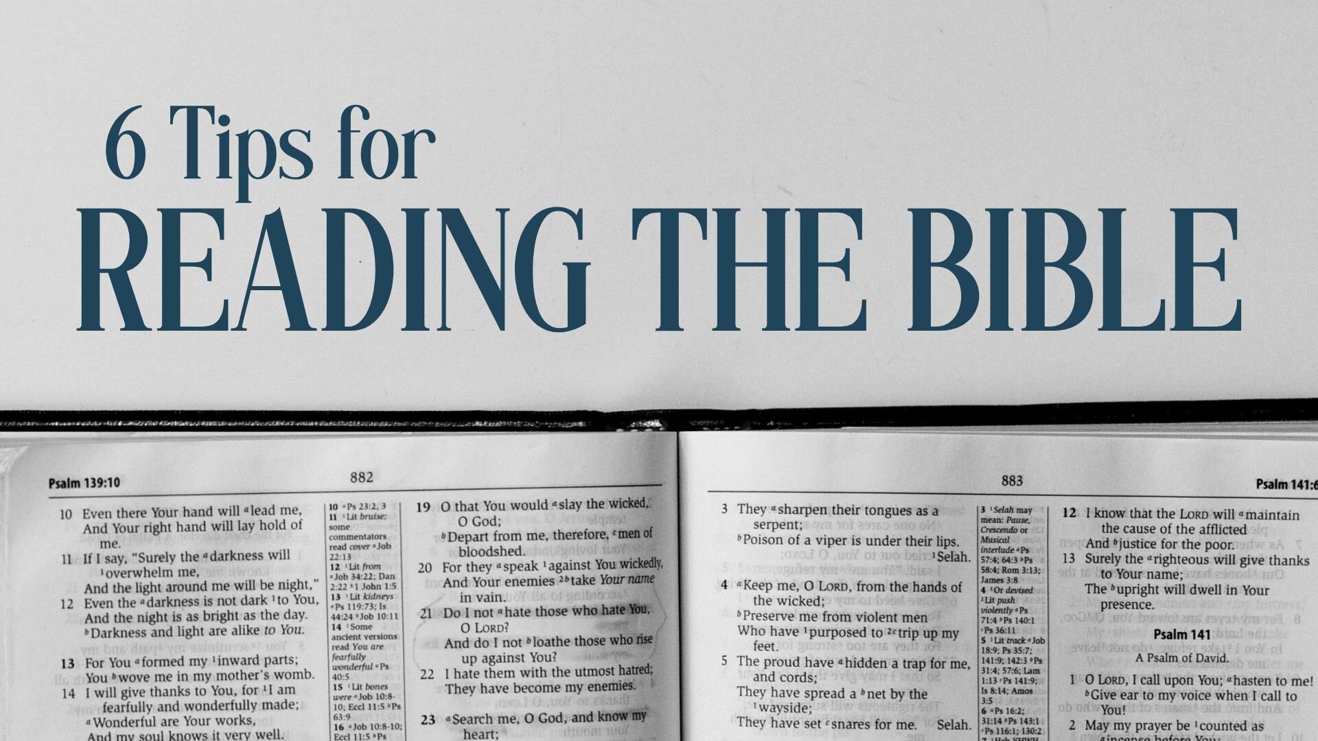 Open Bible with text "6 Tips for Reading the Bible"