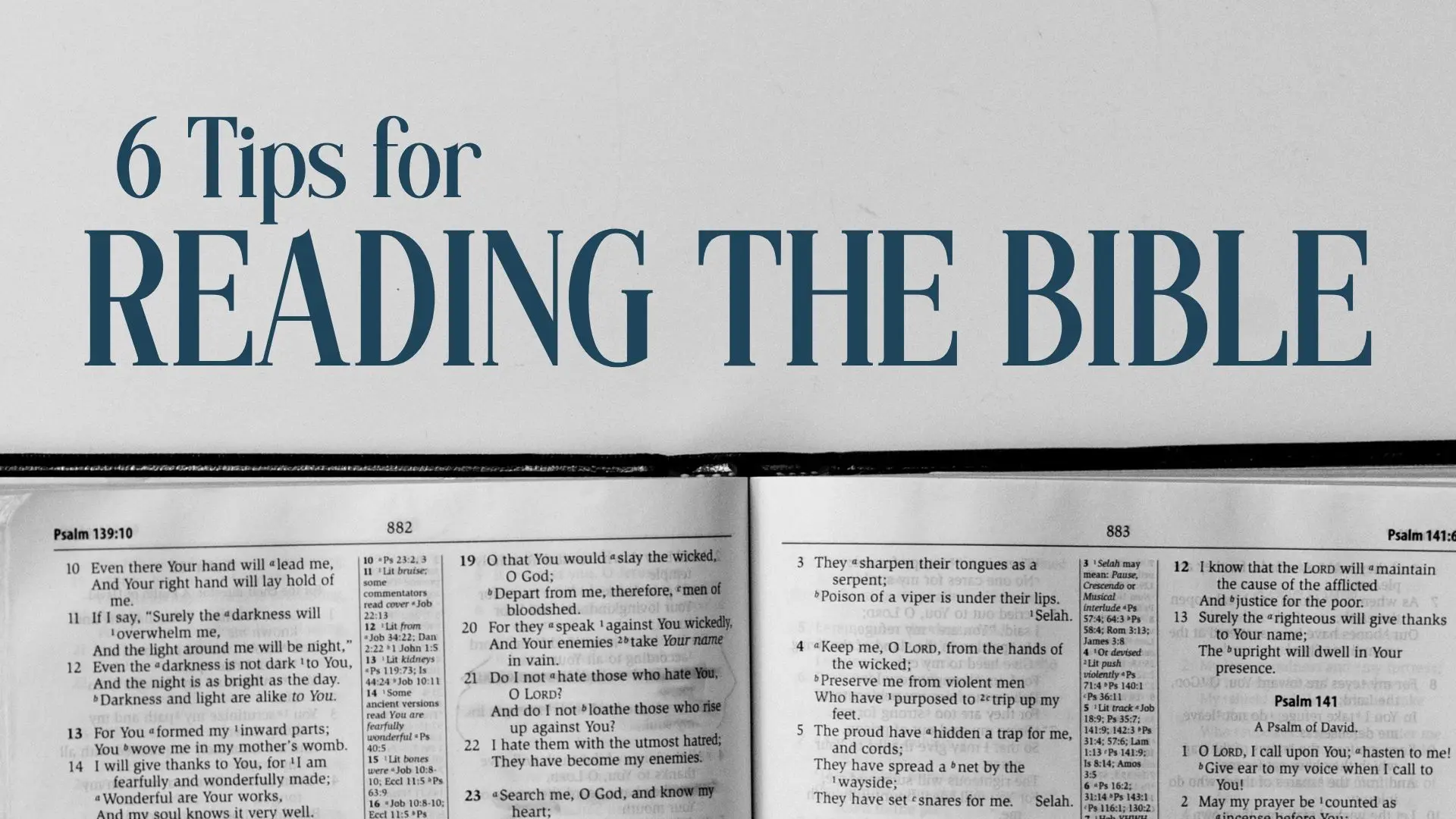 Open Bible with text "6 Tips for Reading the Bible"