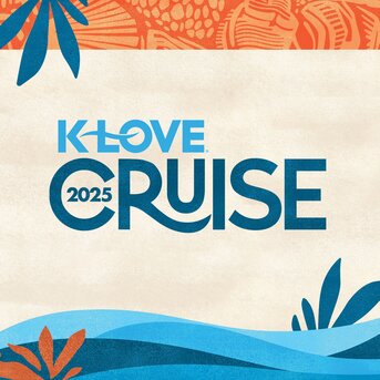 K-LOVE Cruise 2025